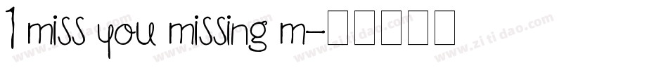 1 miss you missing m字体转换